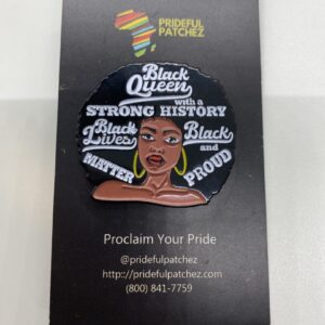 Black Queen Pin from Prideful Patchez